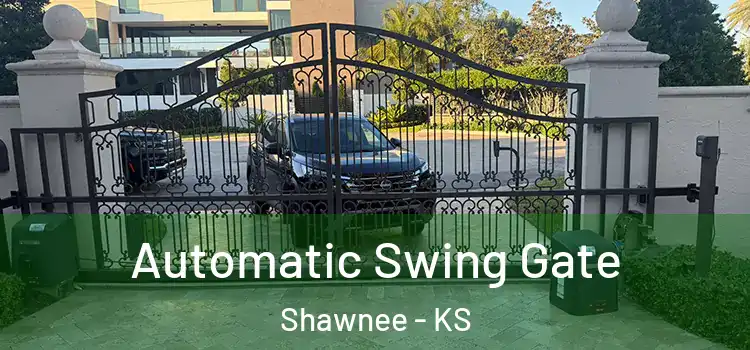 Automatic Swing Gate Shawnee - KS